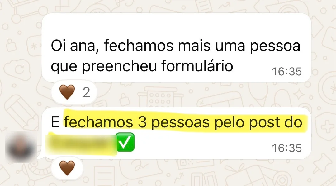 Mensagem: fechamos 3 pessoas pelo post.